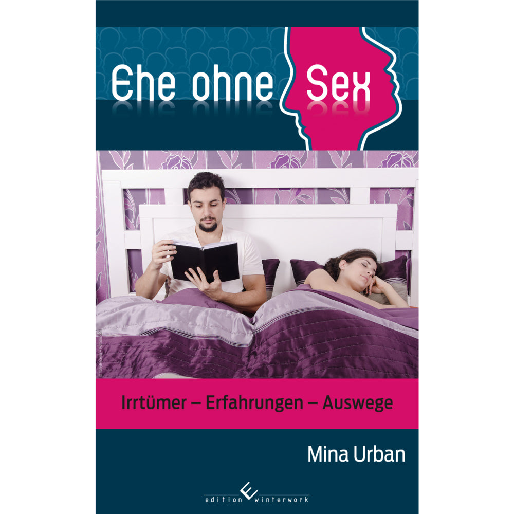 Ehe ohne Sex (Mina Urban)