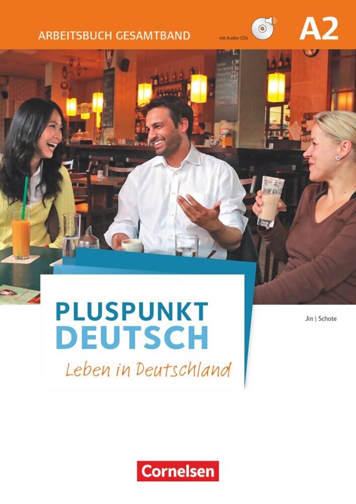 Pluspunkt Deutsch - Leben in Deutschland - Allgemeine Ausgabe - A2: Gesamtband (Joachim Schote)