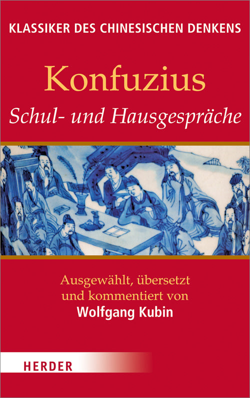 Klassiker des chinesischen Denkens (Konfuzius)