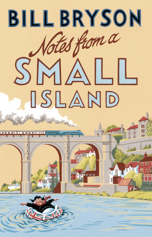 Notes from A Small Island (Bill Bryson)