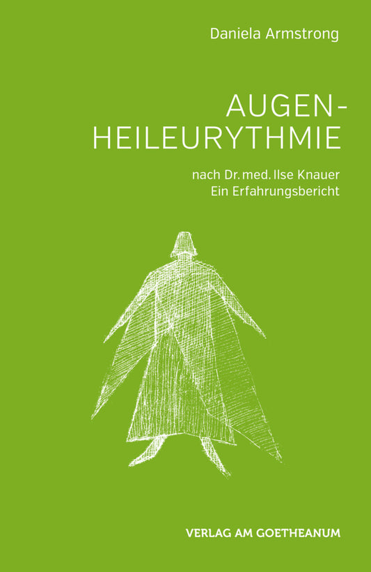 Augen-Heileurythmie (Daniela Armstrong)