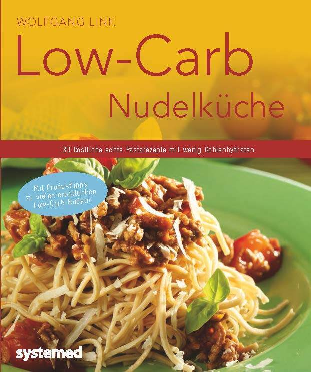 Low-Carb-Nudelküche (Wolfgang Link)