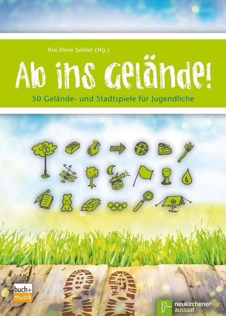 Ab ins Gelände! (Ilse-Dore Seidel)