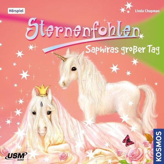 Sternenfohlen - Saphiras großer Tag, 1 Audio-CD (Linda Chapman)