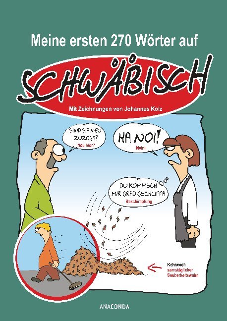 Meine ersten 270 Wörter auf Schwäbisch (Johannes Kolz)