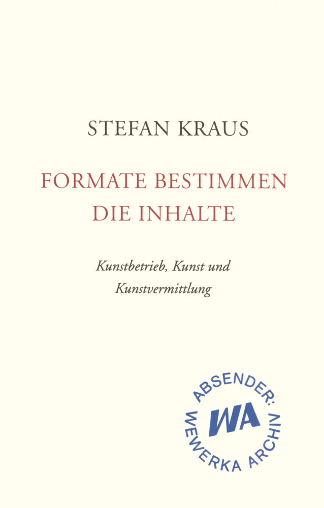 Formate bestimmen die Inhalte (Stefan Kraus)