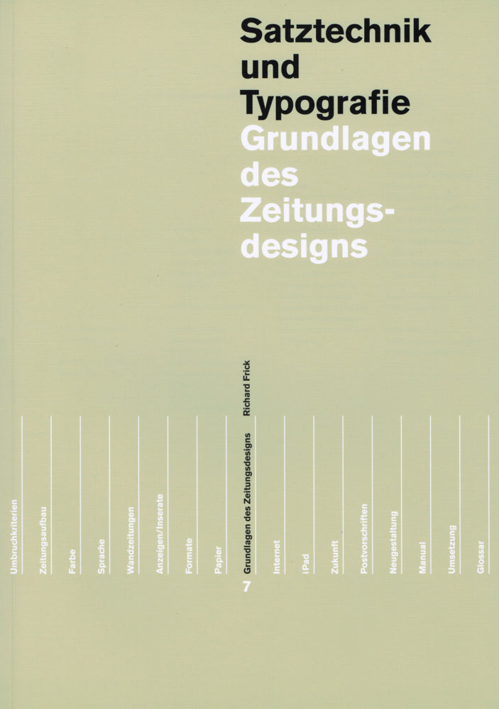 Grundlagen des Zeitungs- und Zeitschriftendesigns in 2 Bänden (Richard Frick)