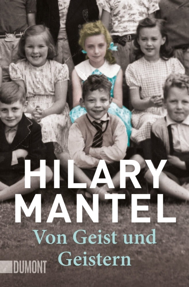Von Geist und Geistern (Hilary Mantel)