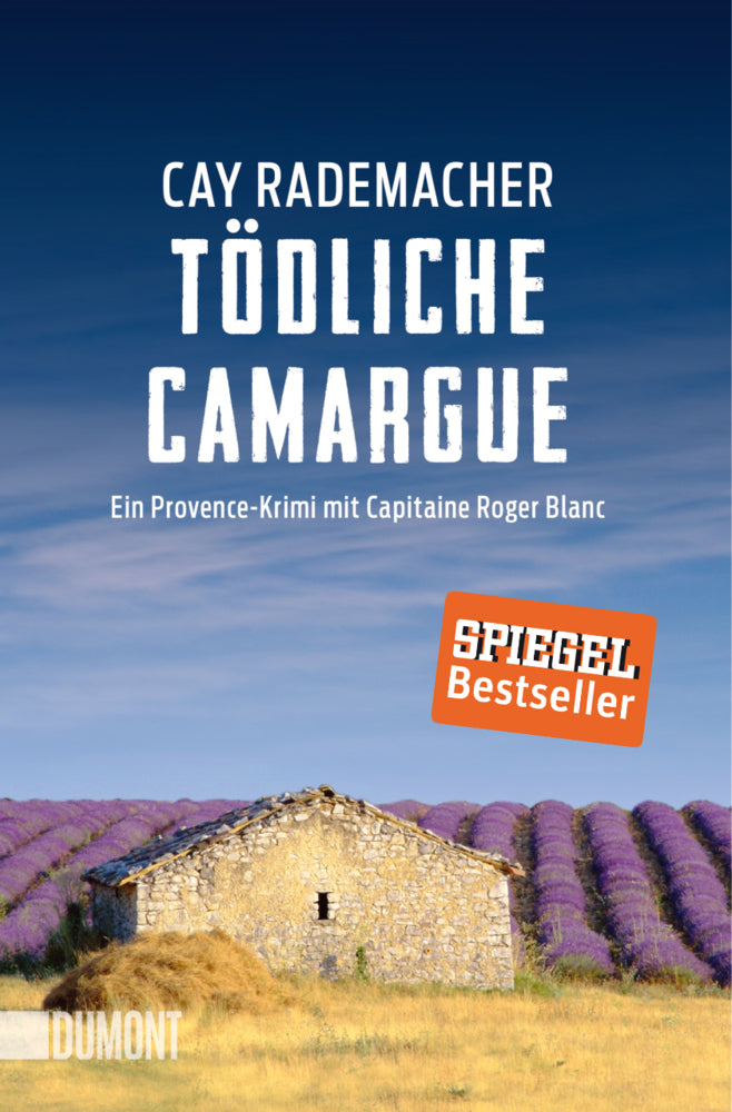 Tödliche Camargue (Cay Rademacher)