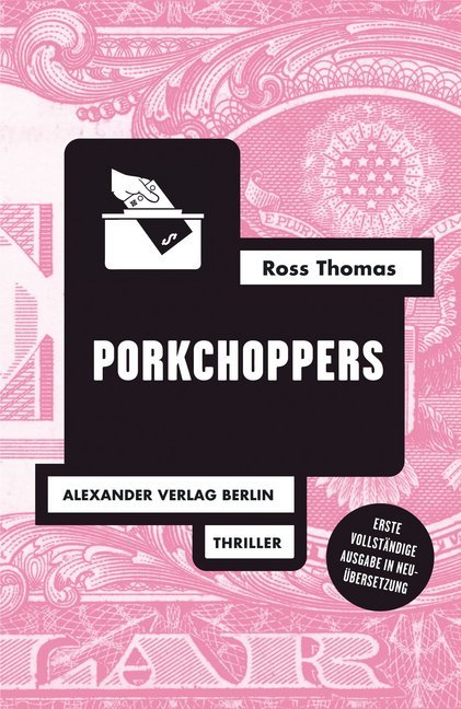 Porkchoppers (Ross Thomas)