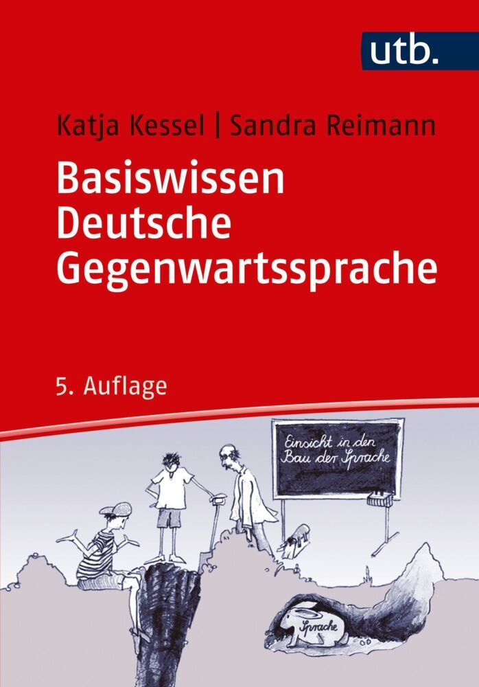 Basiswissen Deutsche Gegenwartssprache (Katja Kessel)