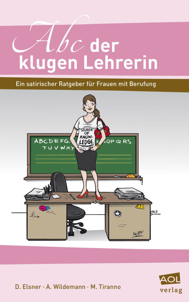 Abc der klugen Lehrerin (Daniela Elsner)