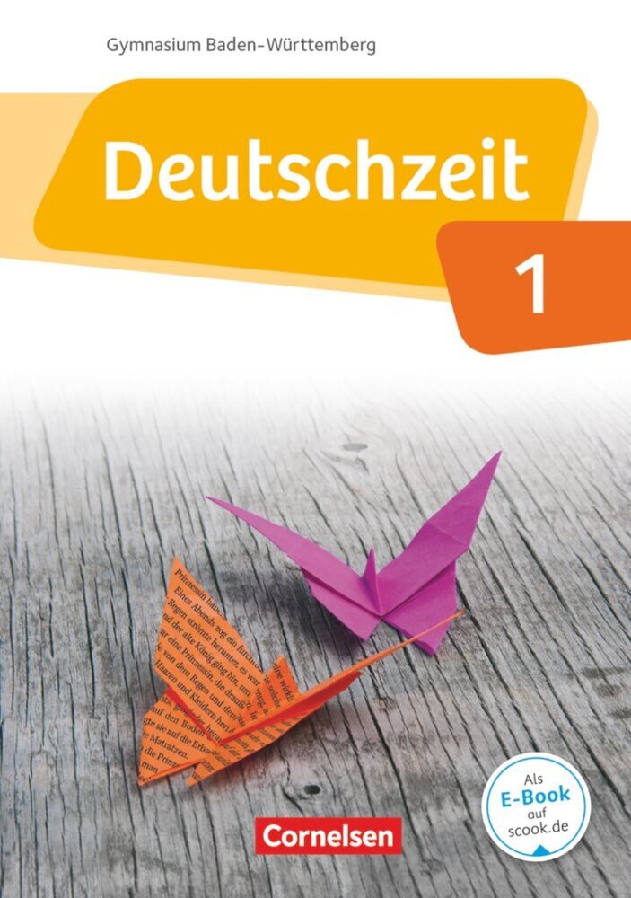 Deutschzeit - Baden-Württemberg - Band 1: 5. Schuljahr (Renate Gross)