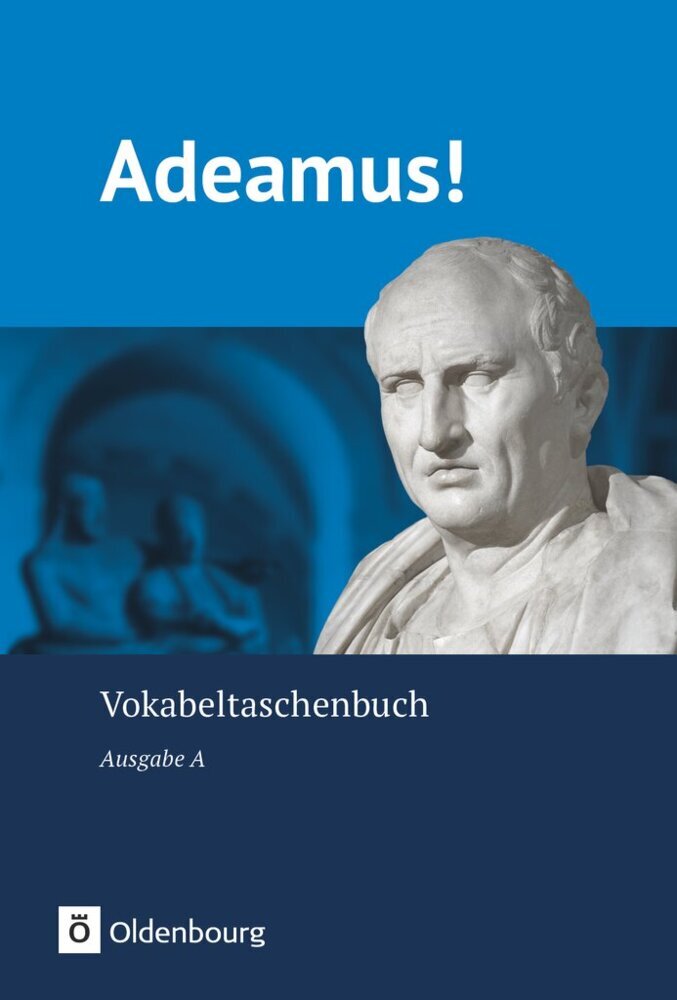Adeamus! - Ausgabe A - Latein als 2. Fremdsprache (Volker Berchtold)
