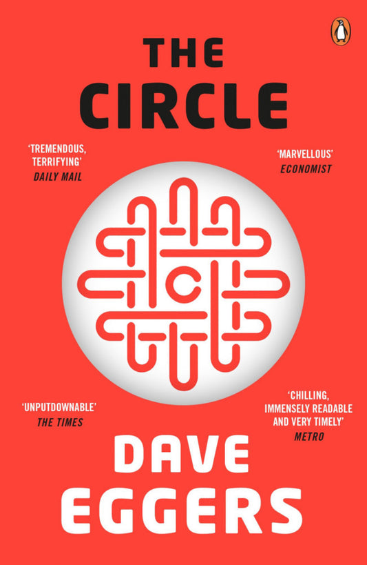 The Circle (Dave Eggers)