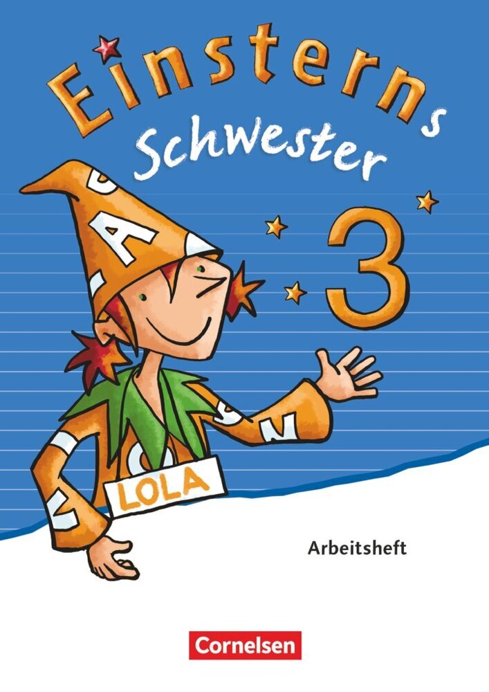 Einsterns Schwester - Sprache und Lesen - Ausgabe 2015 - 3. Schuljahr (Katrin Pfeifer)