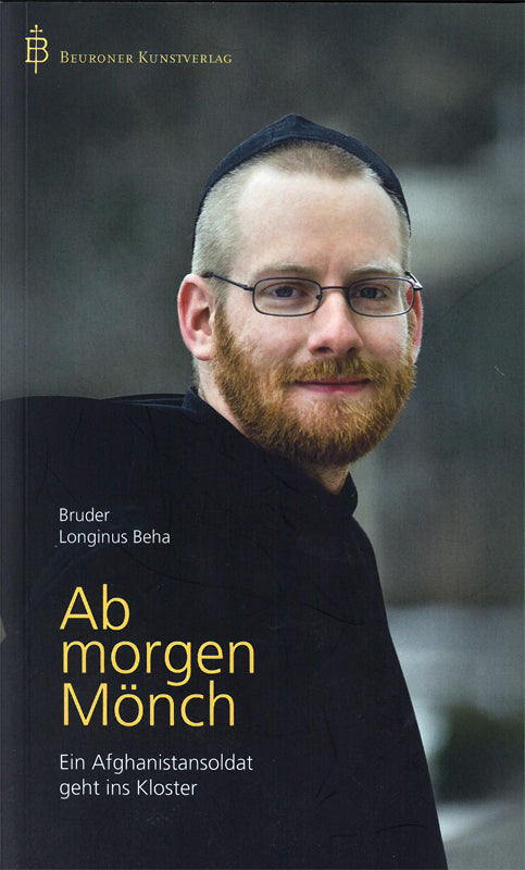 Ab morgen Mönch (Frank Beha)