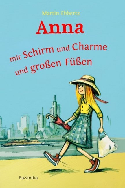 Anna - mit Schirm und Charme und großen Füßen (Martin Ebbertz)