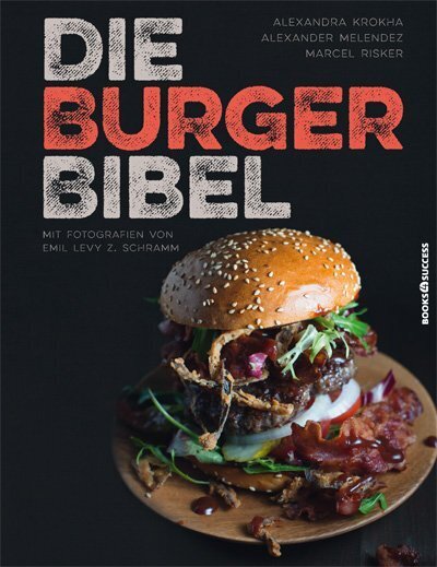 Die Burger-Bibel (Alexandra Krokha)