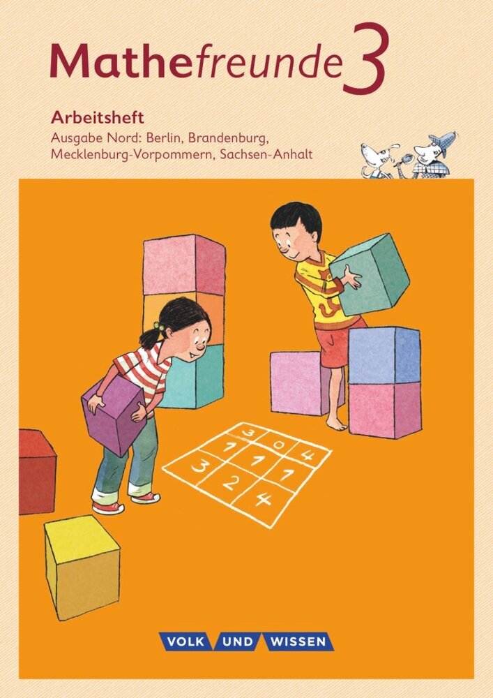 Mathefreunde - Ausgabe Nord 2015 - 3. Schuljahr (Birgit Schlabitz)