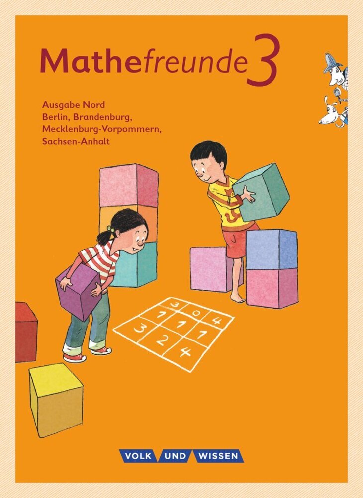 Mathefreunde - Ausgabe Nord 2015 - 3. Schuljahr (Birgit Schlabitz)