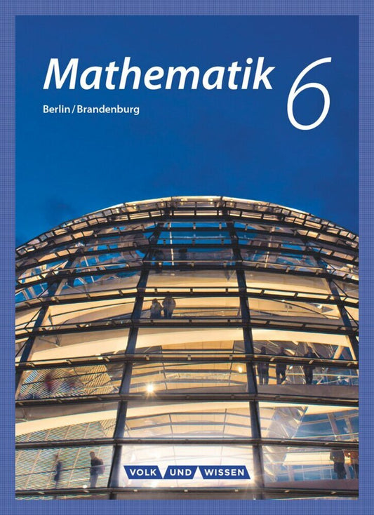 Mathematik - Grundschule Berlin/Brandenburg - 6. Schuljahr