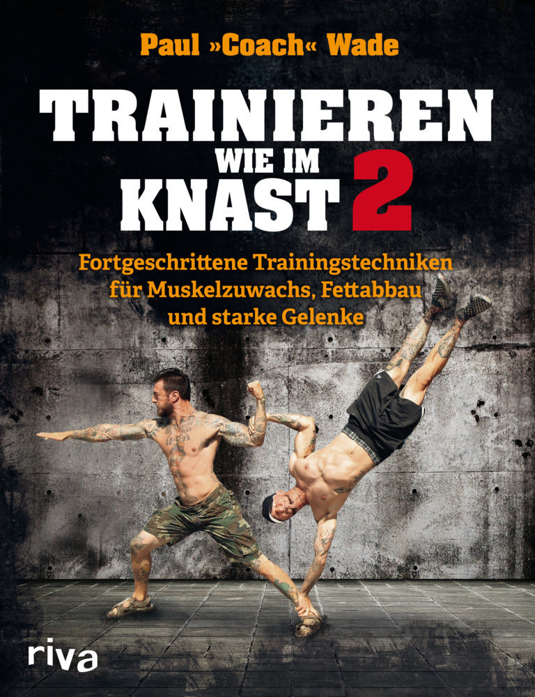 Trainieren wie im Knast.Bd.2 (Paul Wade)