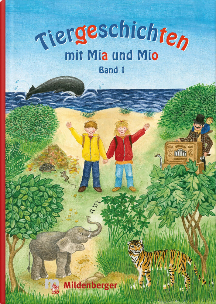 Tiergeschichten mit Mia und Mio - Band 1 (Bettina Erdmann)