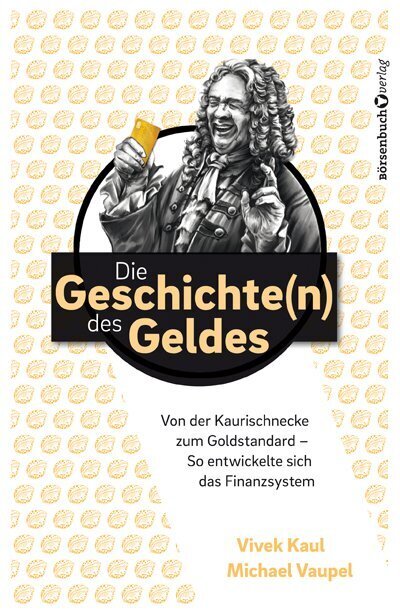 Die Geschichten des Geldes (Michael Vaupel)