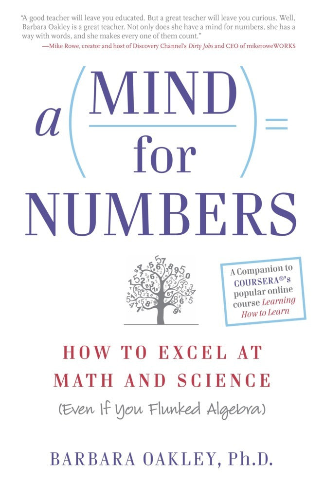 A Mind for Numbers (Barbara, Phd Oakley)