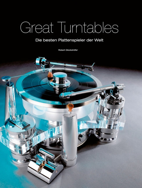 Great Turntables (Robert Glückshöfer)