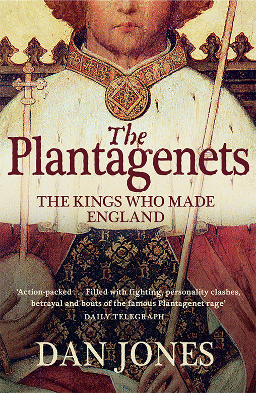 The Plantagenets (Dan Jones)
