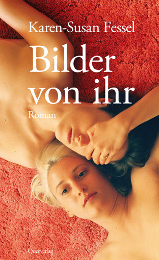 Bilder von ihr (Karen-Susan Fessel)