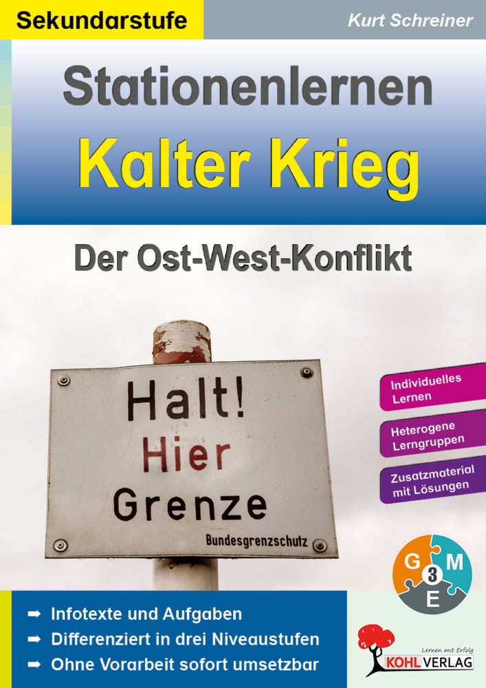 Stationenlernen Kalter Krieg (Kurt Schreiner)