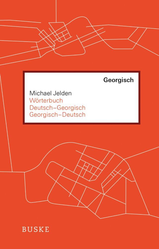 Wörterbuch Deutsch-Georgisch / Georgisch-Deutsch (Michael Jelden)
