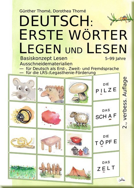 Deutsch: Erste Wörter legen und lesen (Günther Thomé)