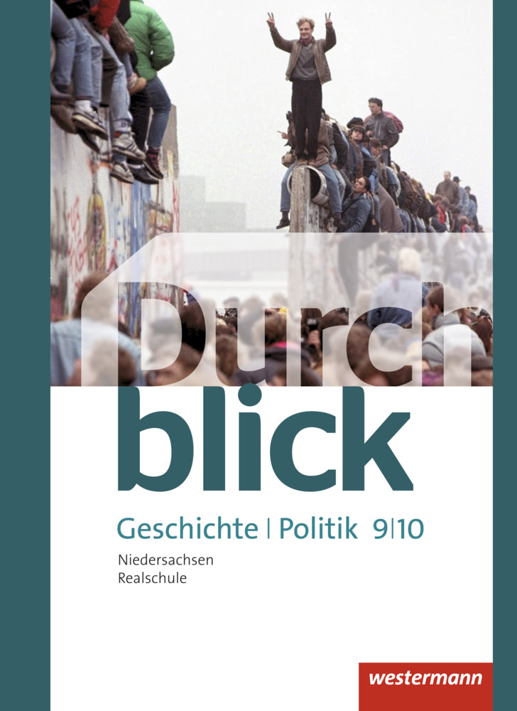 Durchblick Geschichte und Politik - Ausgabe 2015 für Realschulen in Niedersachsen (Matthias Bahr)