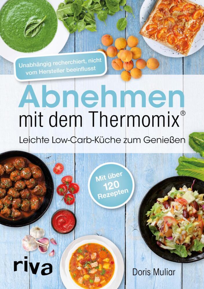 Abnehmen mit dem Thermomix (Doris Muliar)