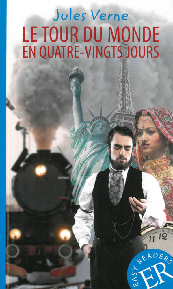 Le tour du monde en quatre-vingts jours (Jules Verne)