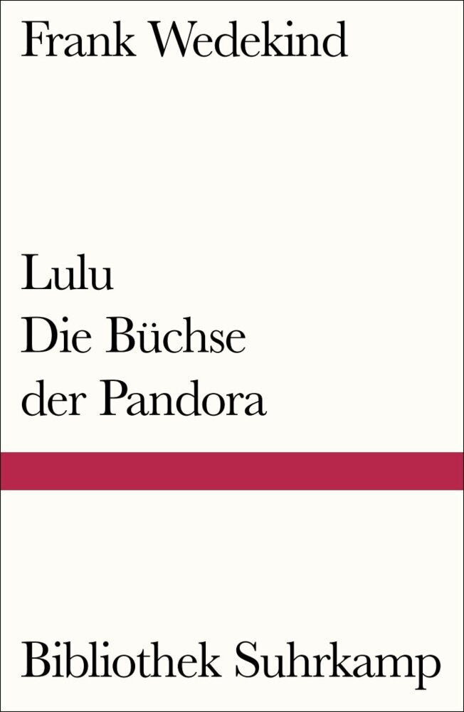 Lulu - Die Büchse der Pandora (Frank Wedekind)