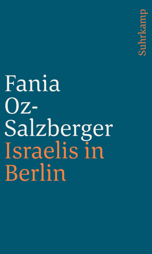 Israelis in Berlin (Fania Oz-Salzberger)