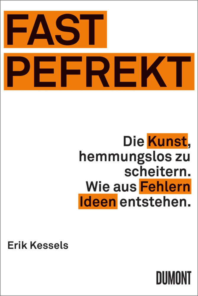 Fast Pefrekt (Erik Kessels)
