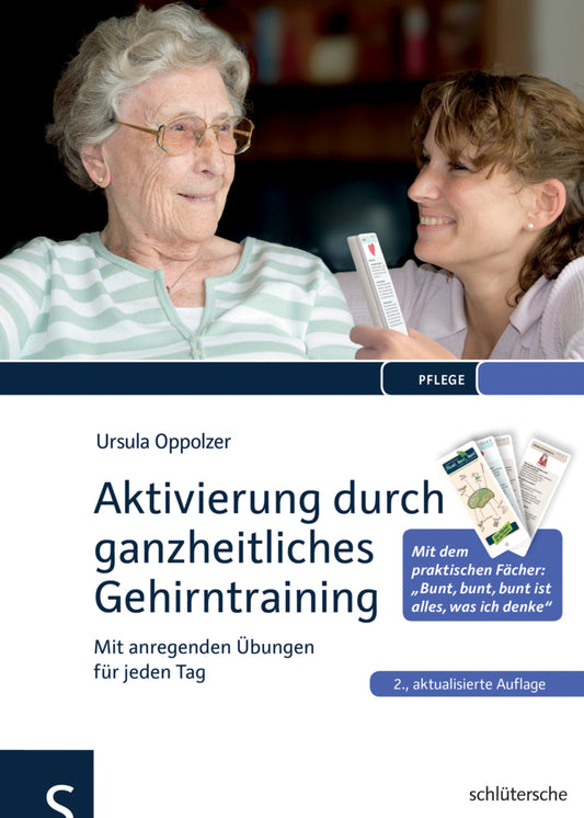 Aktivierung durch ganzheitliches Gehirntraining (Ursula Oppolzer)