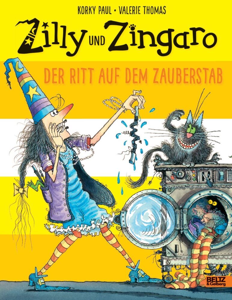 Zilly und Zingaro - Der Ritt auf dem Zauberstab (Korky Paul)