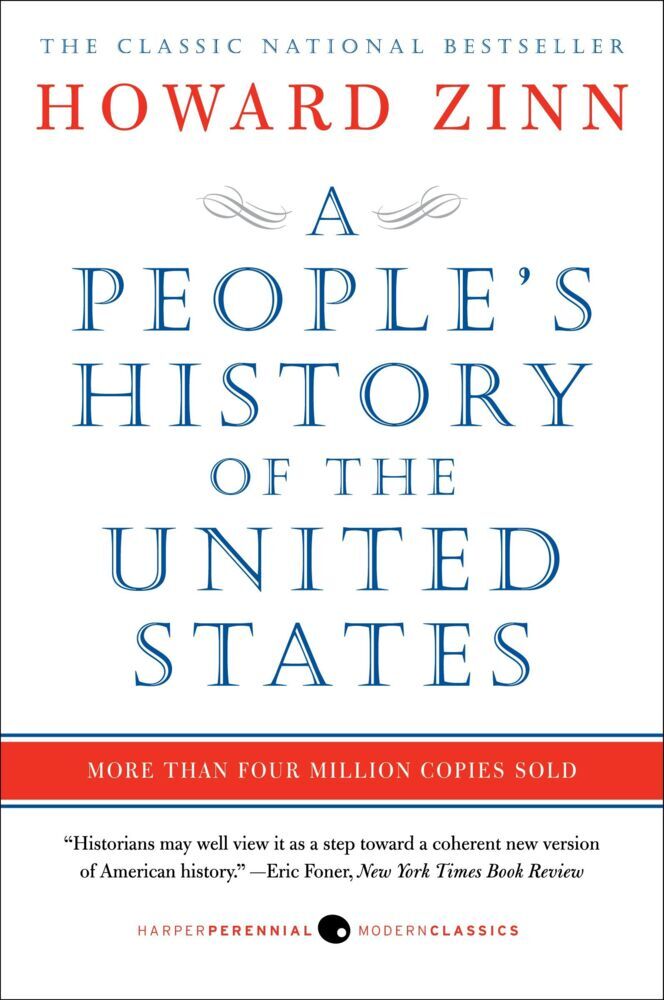 A People's History of the United States (Howard Zinn)
