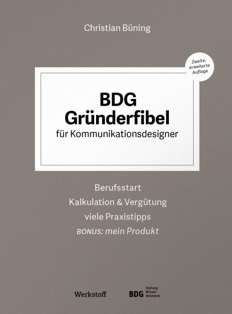 BDG Gründerfibel für Kommunikationsdesigner (Christian Büning)