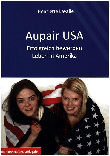 Au-Pair USA (Henriette Lavalle)
