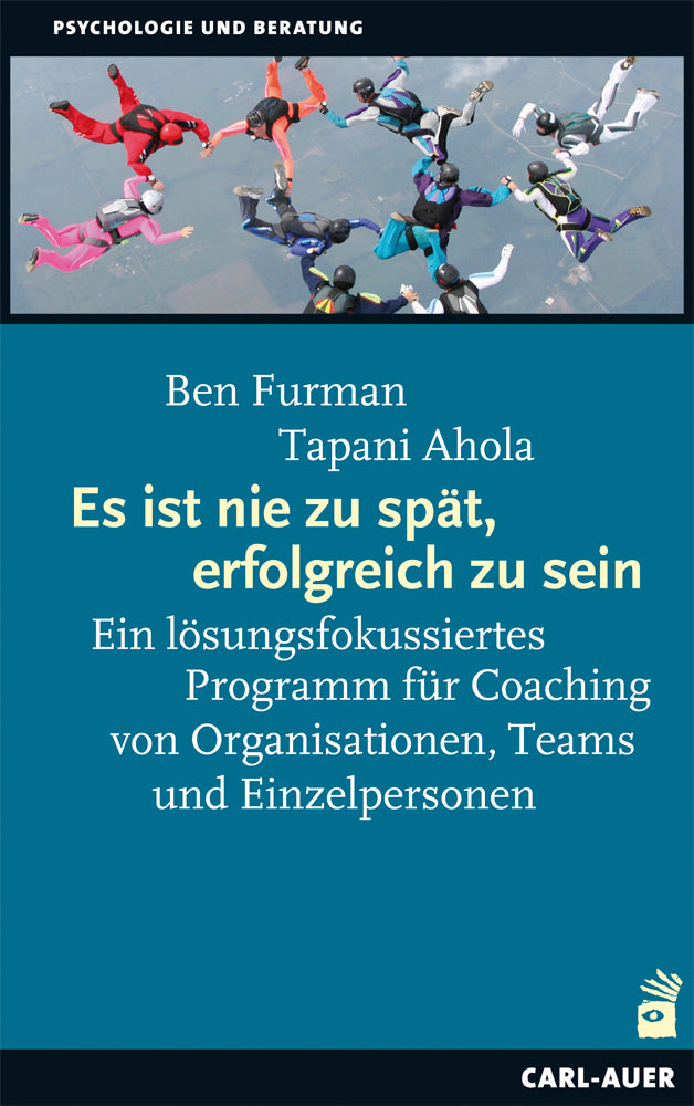Es ist nie zu spät, erfolgreich zu sein (Ben Furman)
