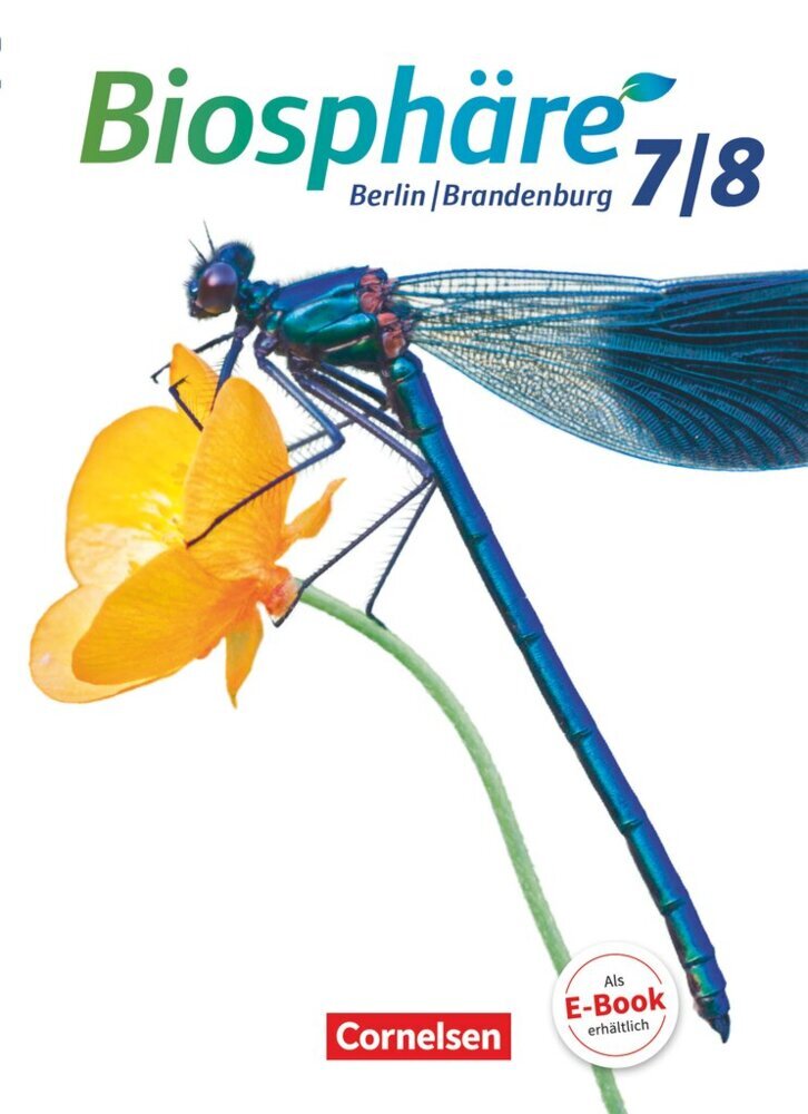 Biosphäre Sekundarstufe I - Gymnasium Berlin/Brandenburg - 7./8. Schuljahr (André Stein)