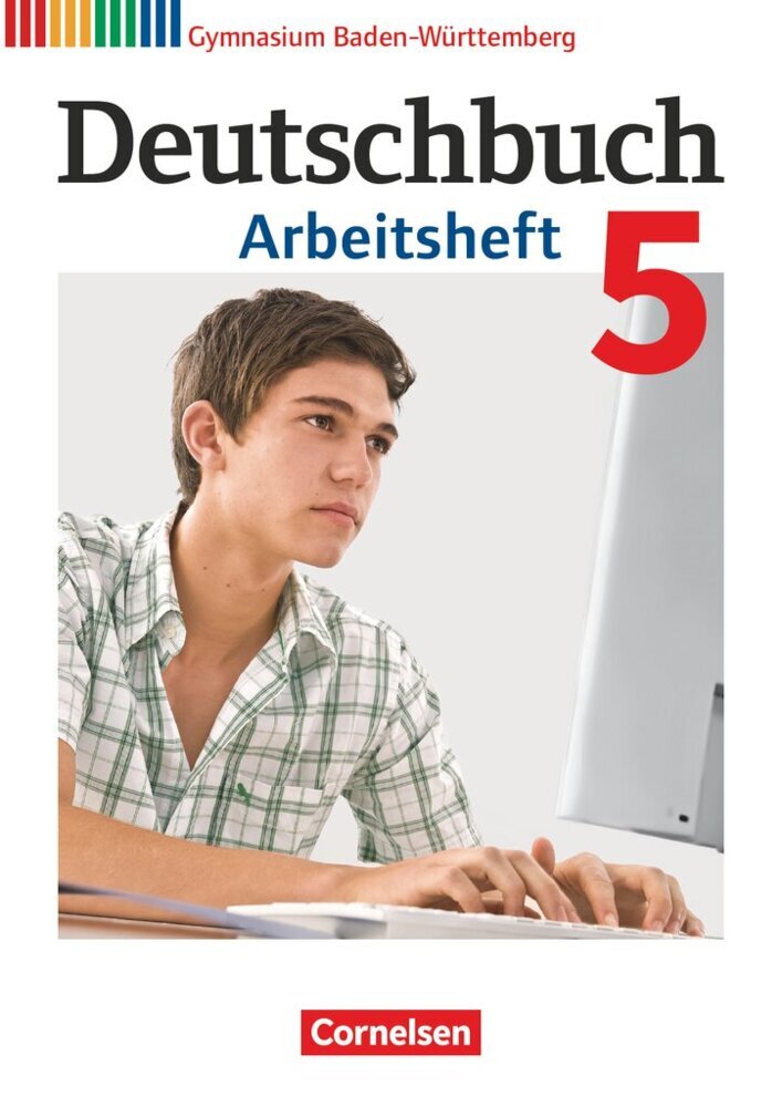 Deutschbuch Gymnasium - Baden-Württemberg - Ausgabe 2016 - Band 5: 9. Schuljahr (Deborah Mohr)
